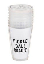 Load image into Gallery viewer, Pickleball Roadie - 24 oz Frosted Cup