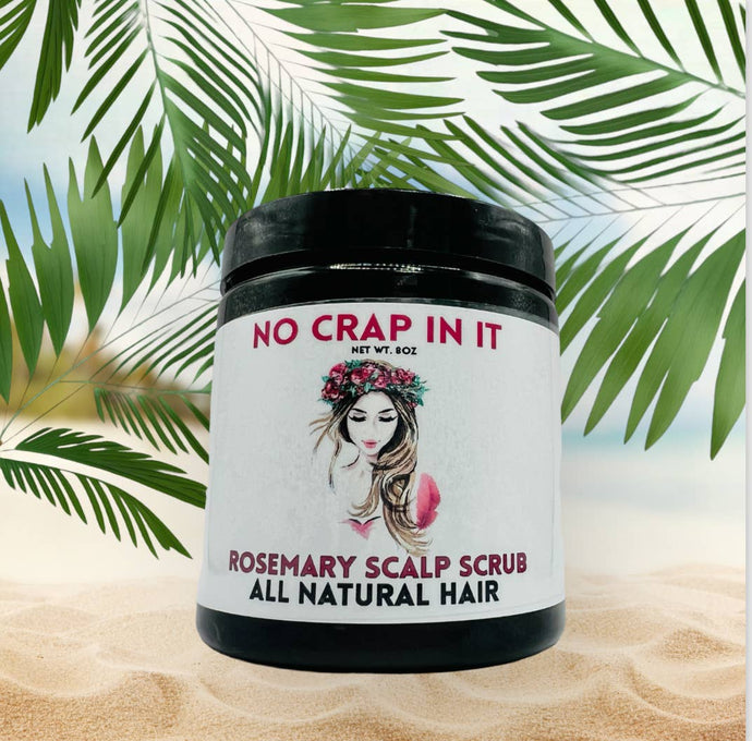 No Crap In It - Rosemary Scalp Scrub