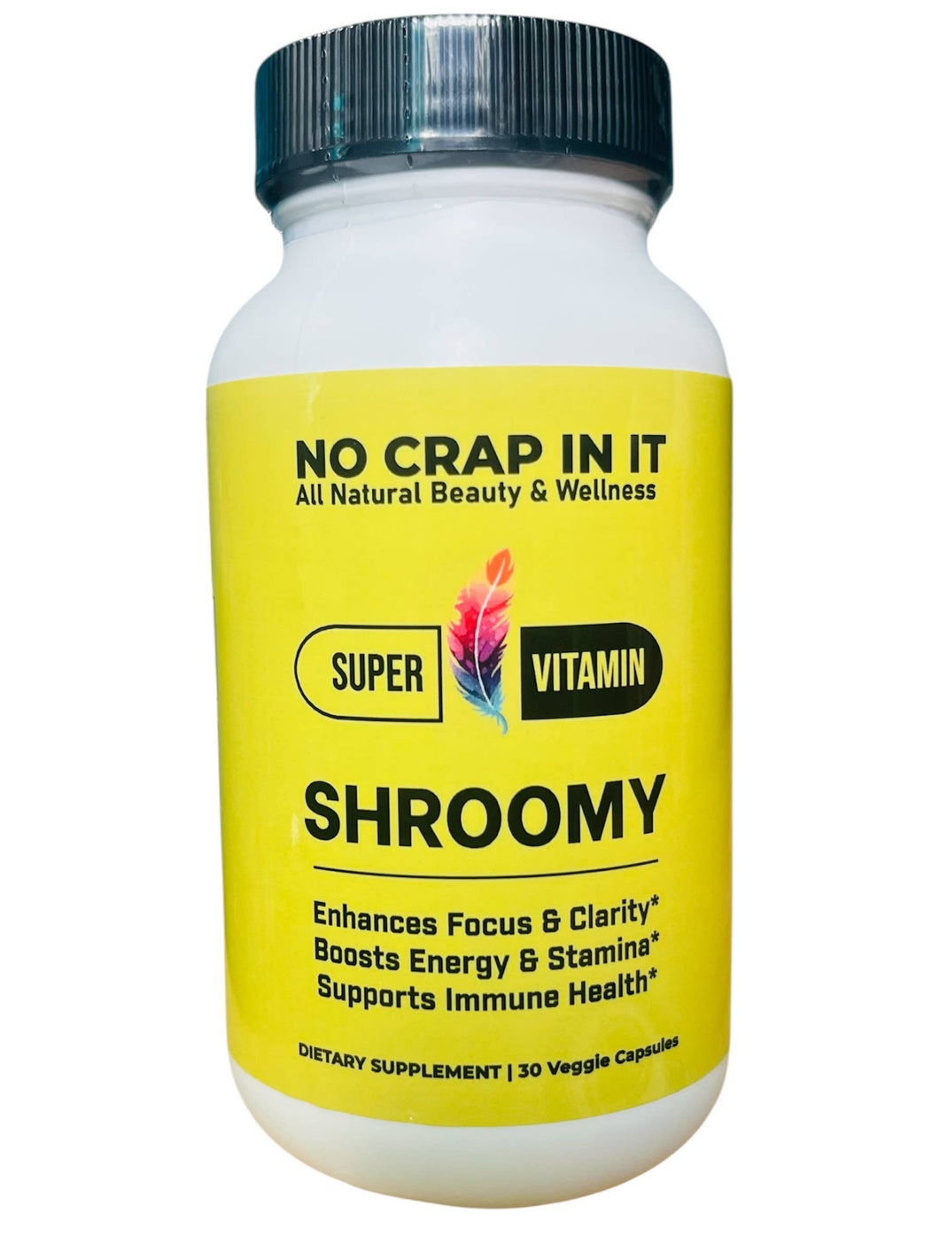 No Crap In It - Shroomy Super Vitamins