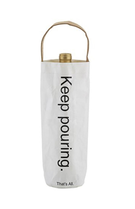Keep Pouring Wine Bag - That’s All