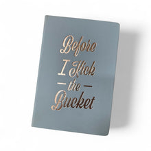 Load image into Gallery viewer, Before I Kick The Bucket - Mugsby