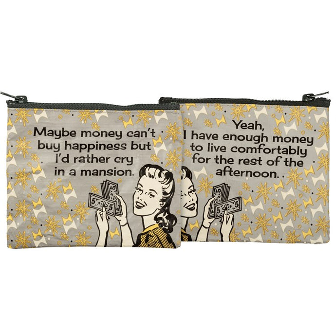 Enough Money to Live Comfortably - Zipper Pouch